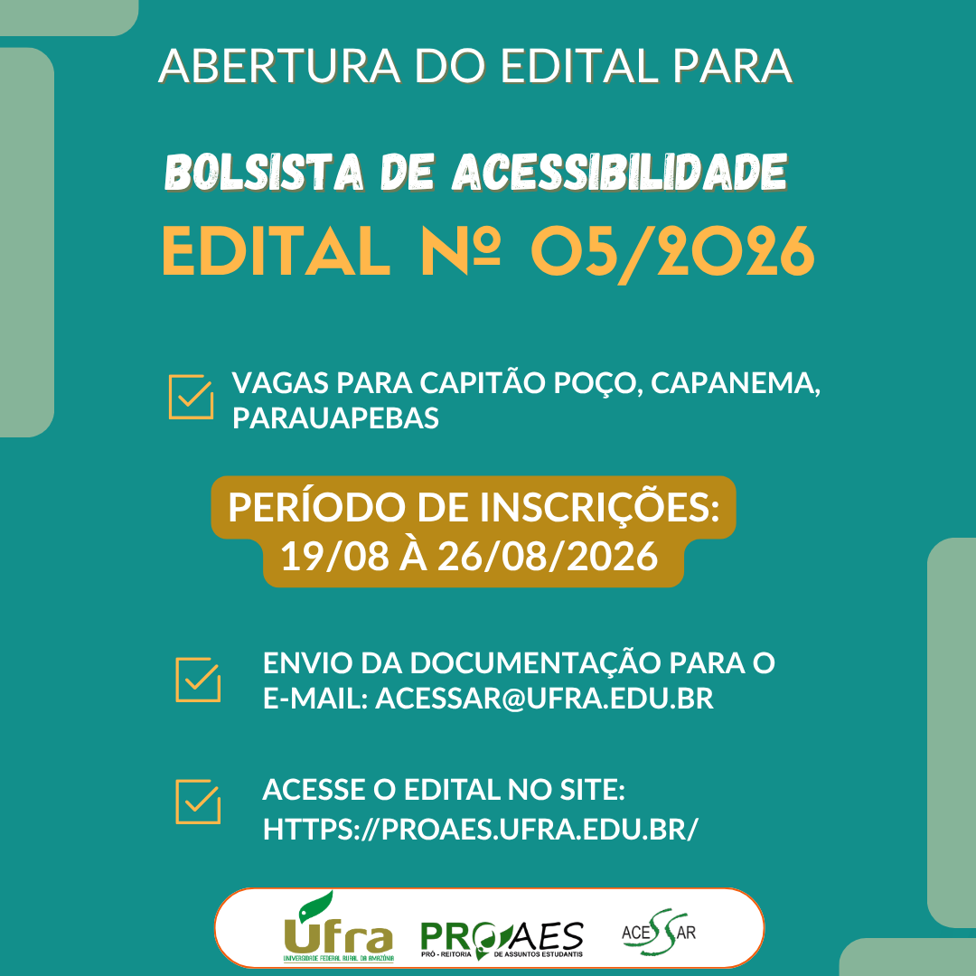 EDITAL Nº 05/2026 - Bolsistas do programa de Acessibilidade