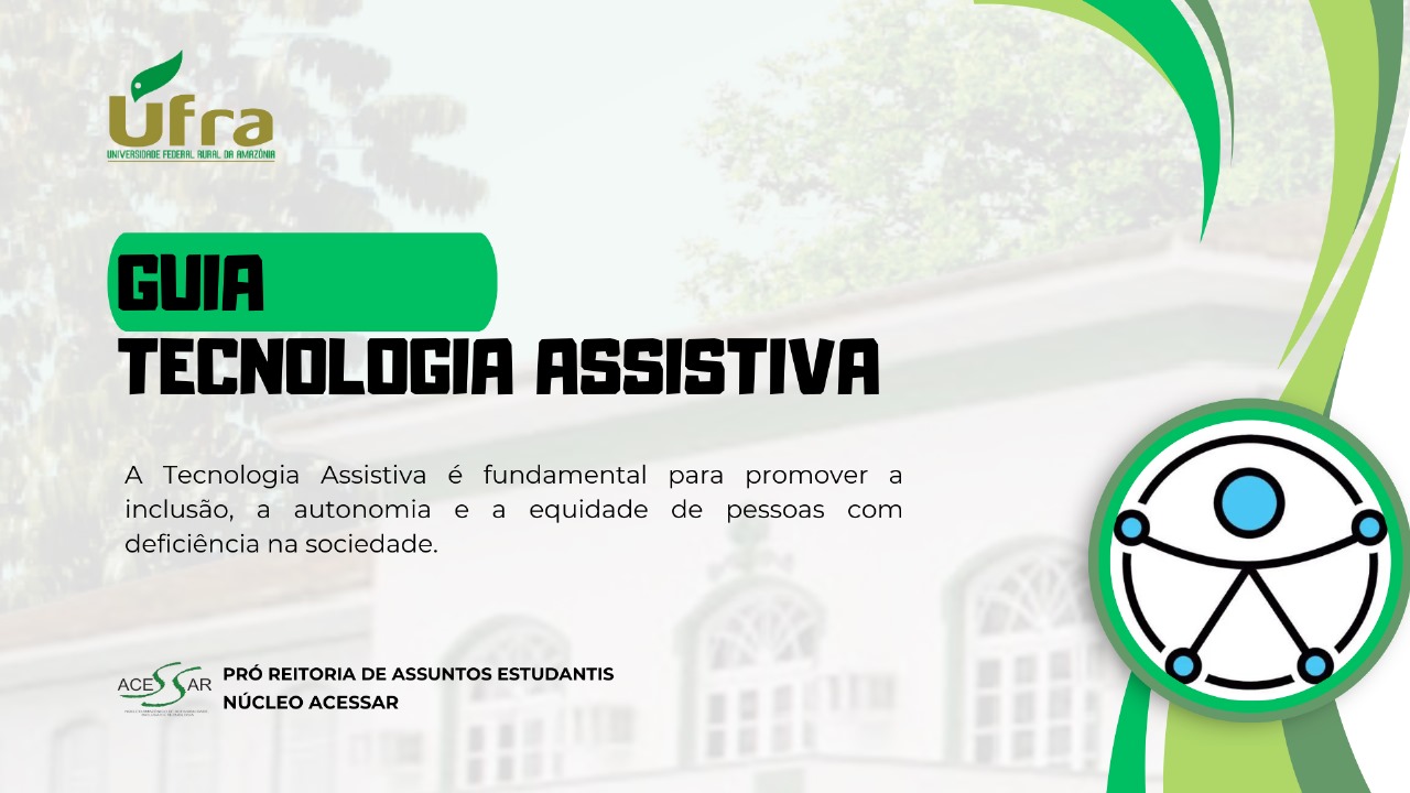 ACESSAR lança o Guia - Tecnologia Assistiva